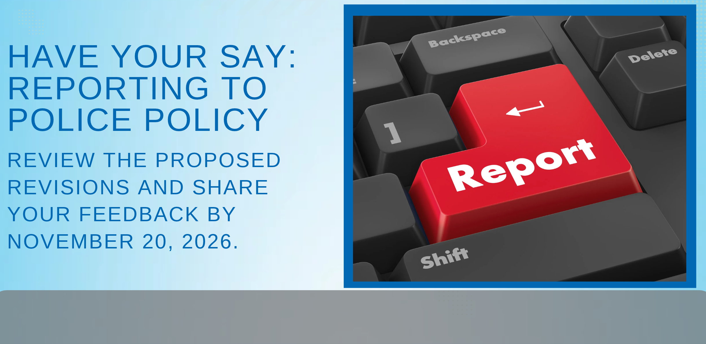 Reporting to Police Policy